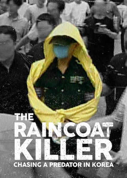 Series poster for The Raincoat Killer: Chasing a Predator in Korea