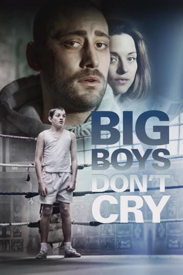 Big Boys Don’t Cry poszter