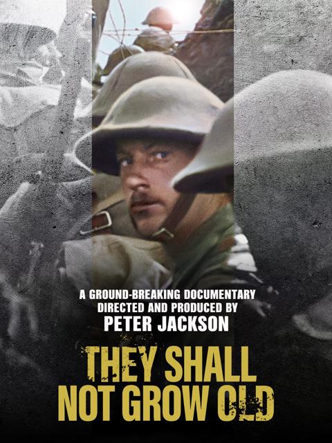 They Shall Not Grow Old