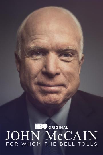 John McCain: For Whom the Bell Tolls poszter