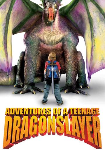 Adventures of a Teenage Dragonslayer poszter