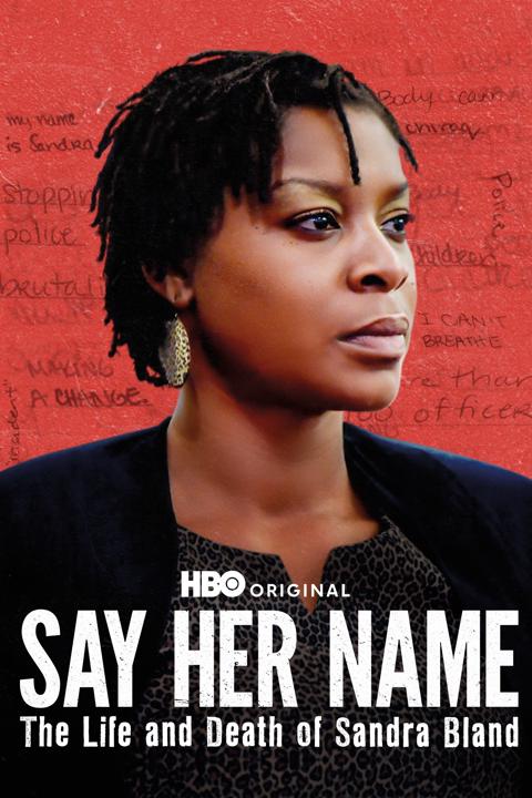 Movie poster for Say Her Name: The Life and Death of Sandra Bland