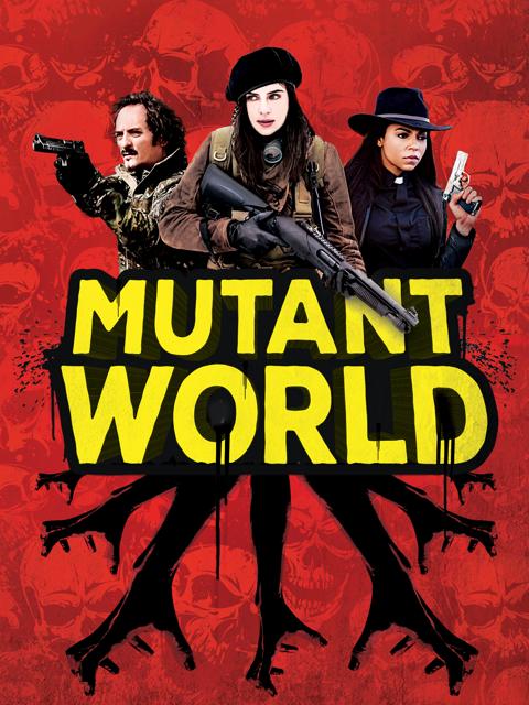 Poster för Mutant World