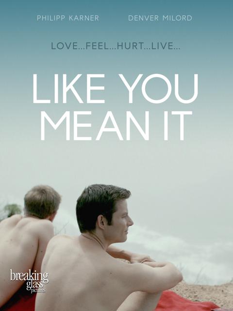 Movie poster for Like You Mean It