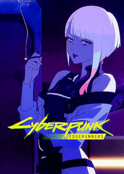 Series poster for Cyberpunk: Edgerunners