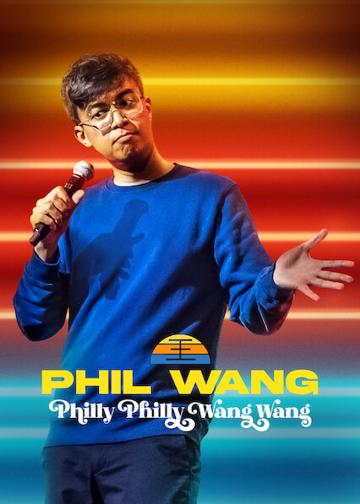 Phil Wang: Philly Philly Wang Wang poszter