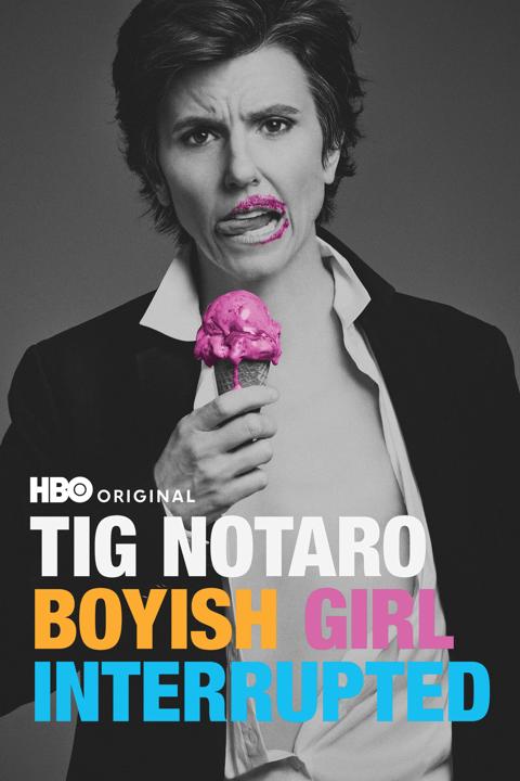 Movie poster for Tig Notaro: Boyish Girl Interrupted