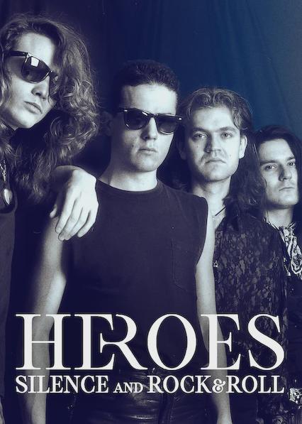 Heroes: Silence and Rock & Roll