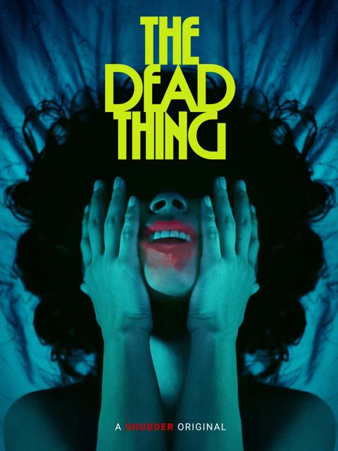 Movie poster for The Dead Thing