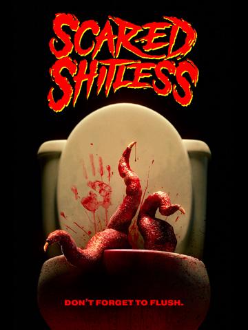 Scared Shitless