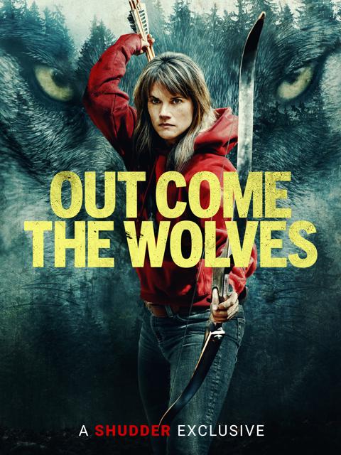 Movie poster for Out Come the Wolves