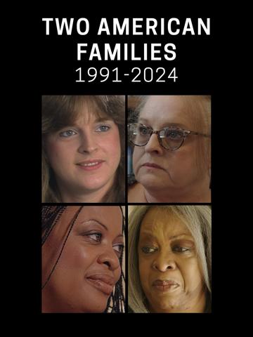 Two American Families: 1991-2024