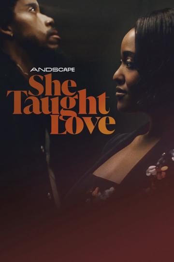 She Taught Love poszter