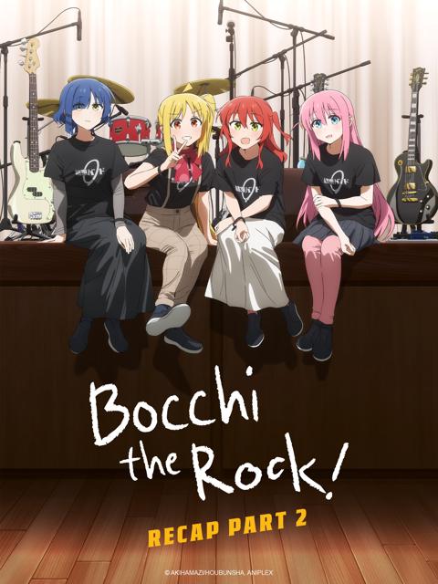 Movie poster for BOCCHI THE ROCK! Recap Part 2