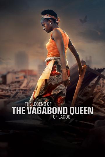 The Legend of the Vagabond Queen of Lagos poszter