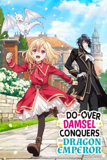 The Do-Over Damsel Conquers the Dragon Emperor poszter