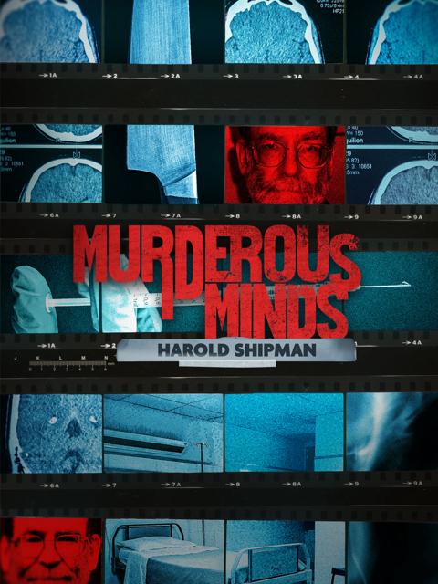 Movie poster for Murderous Minds: Harold Shipman