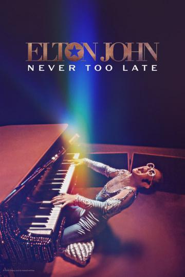 Elton John: Never Too Late poszter