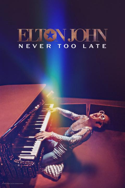 Movie poster for Elton John: Never Too Late