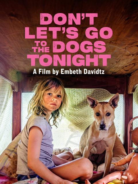 Don't Let's Go to the Dogs Tonight