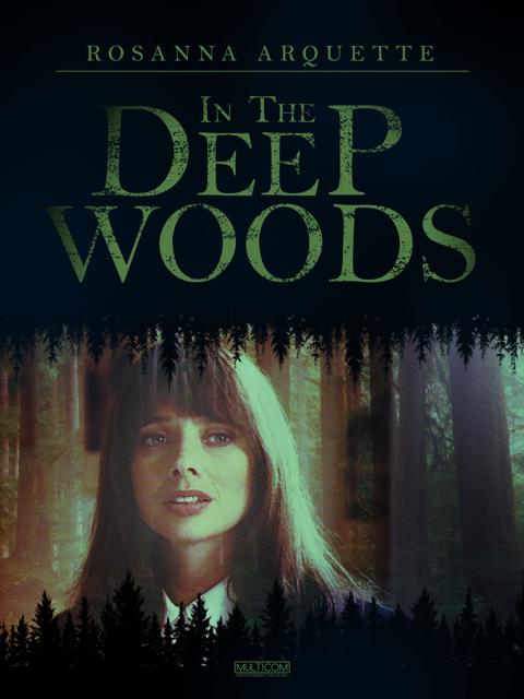 Movie poster for In the Deep Woods