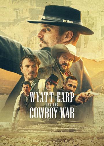 Wyatt Earp and the Cowboy War