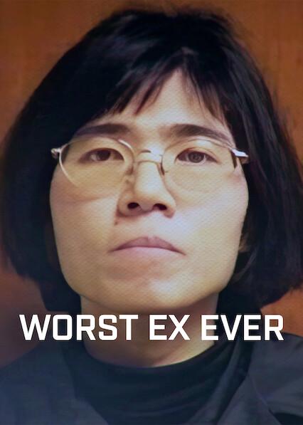 Poster för Worst Ex Ever