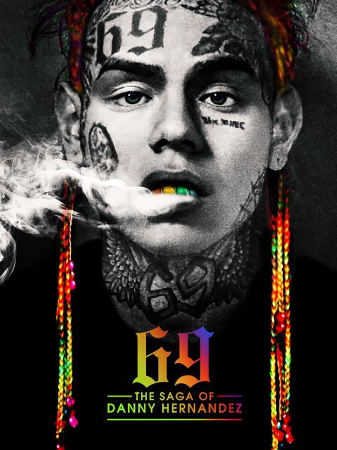 Movie poster for 69: The Saga of Danny Hernandez