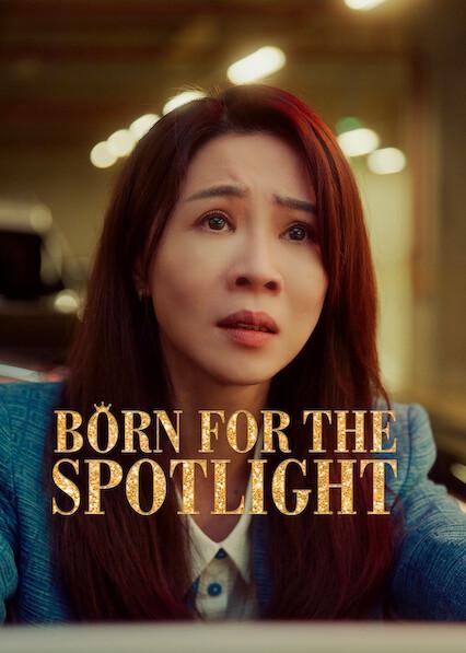 Poster för Born for the Spotlight