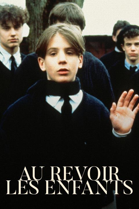 Au Revoir les Enfants