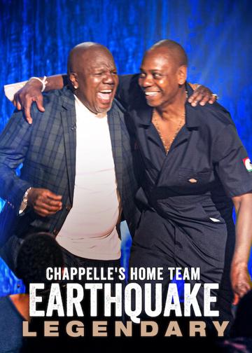 Chappelle's Home Team - Earthquake: Legendary poszter