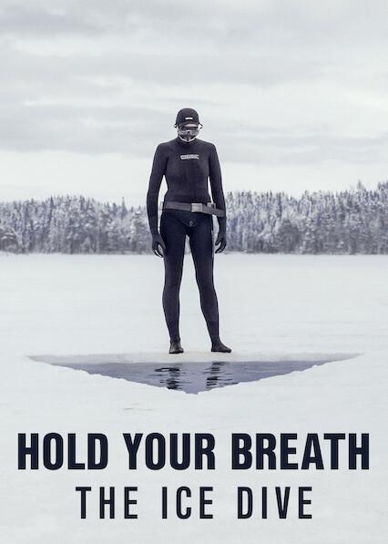 Movie poster for Hold Your Breath: The Ice Dive