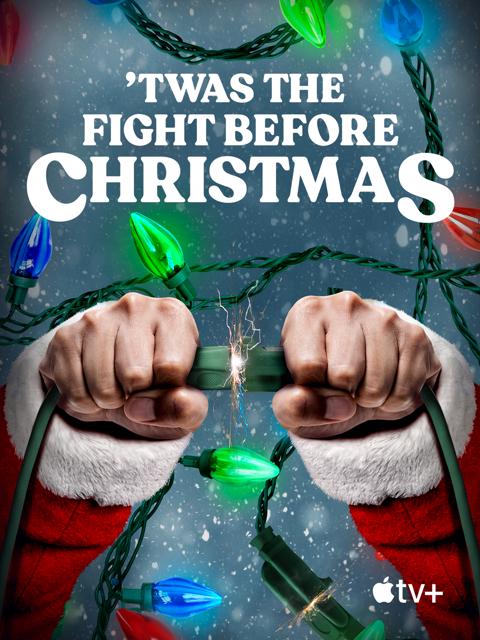 Movie poster for 'Twas the Fight Before Christmas