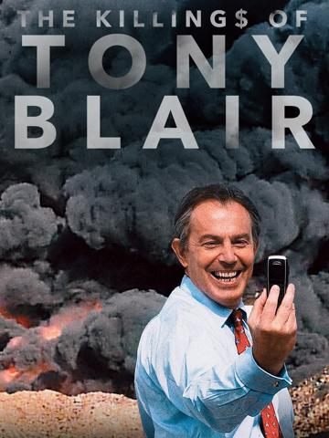 The Killing$ of Tony Blair poszter