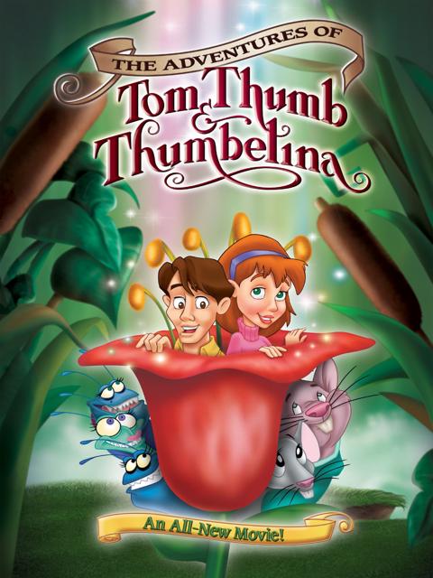 Poster för The Adventures of Tom Thumb and Thumbelina