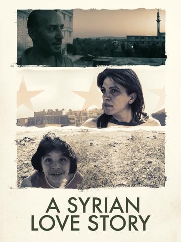 A Syrian Love Story poszter
