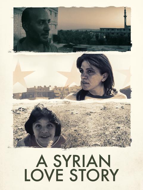 Movie poster for A Syrian Love Story