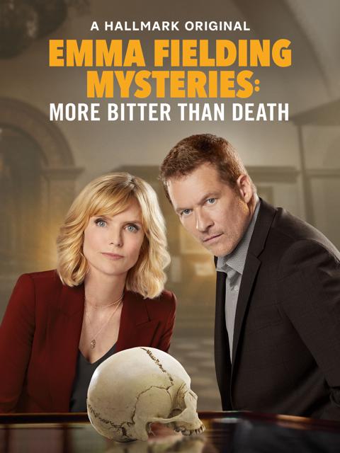 Movie poster for Emma Fielding Mysteries: More Bitter Than Death