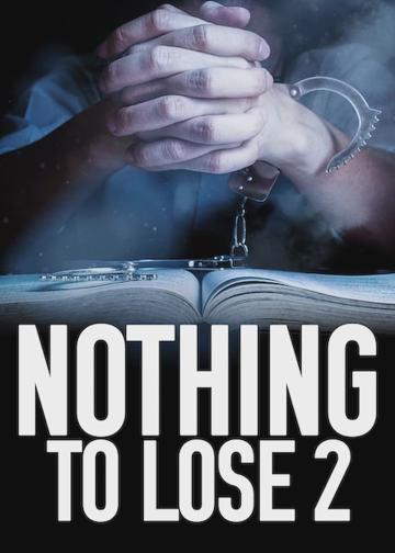 Nothing to Lose 2 poszter