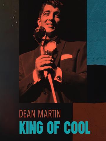 Dean Martin: King of Cool poszter