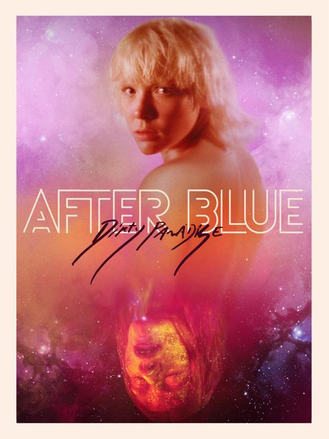 After Blue (Dirty Paradise)