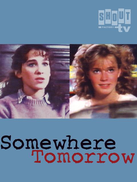 Movie poster for Somewhere, Tomorrow