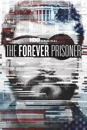 The Forever Prisoner poszter