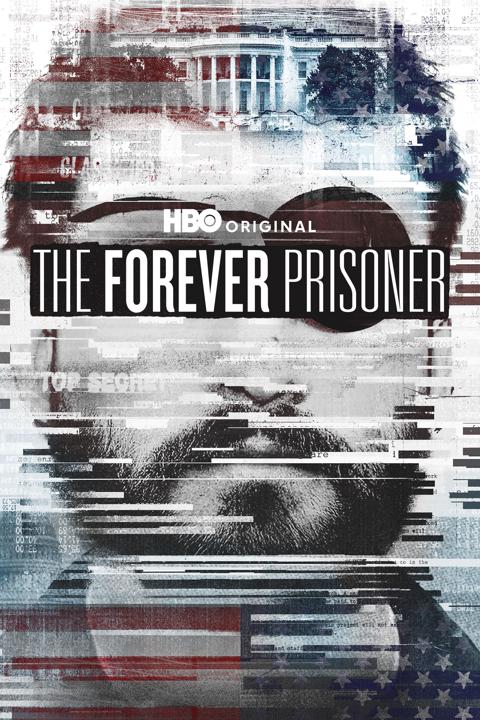 Poster för The Forever Prisoner