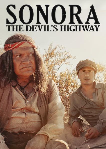 Poster för Sonora: The Devil’s Highway
