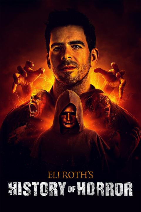 Series poster for Eli Roth's History of Horror