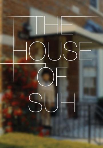 The House of Suh poszter
