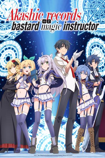 Akashic Records of Bastard Magic Instructor