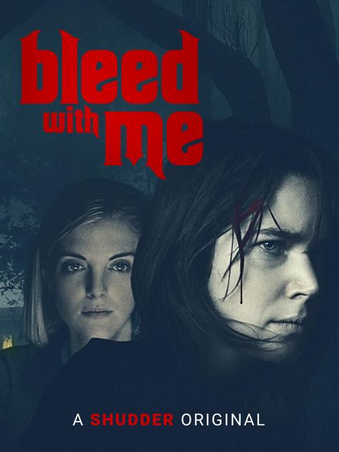 Movie poster for Bleed with Me
