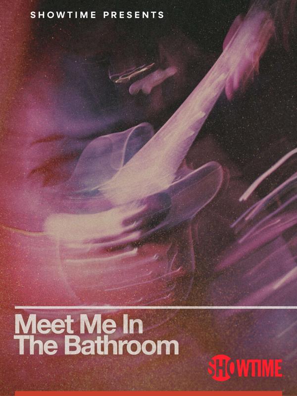 Meet Me in the Bathroom